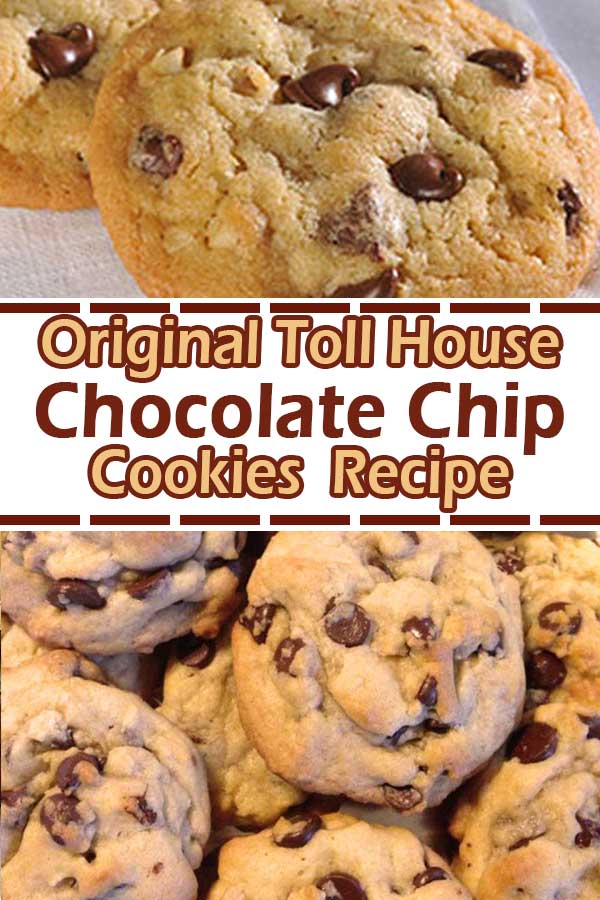 Original Toll House Chocolate Chip Cookies Recipe - Page 2 of 2