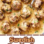Best Swedish Meatballs Recipe