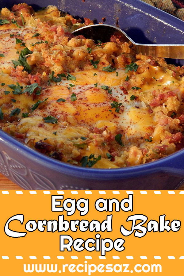 Egg and Cornbread Bake Recipe
