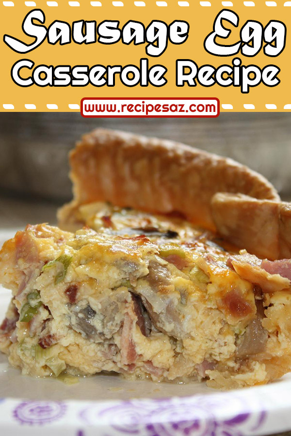 Sausage Egg Casserole Recipe
