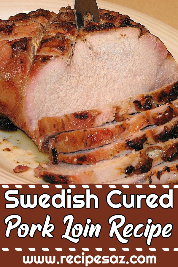 Swedish Cured Pork Loin Recipe