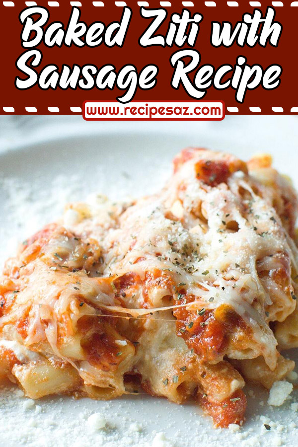 Baked Ziti with Sausage Recipe