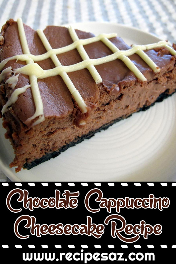 Chocolate Cappuccino Cheesecake Recipe