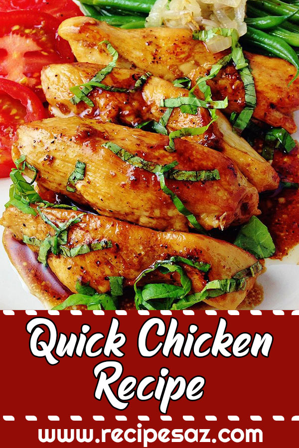 Quick Chicken Recipe