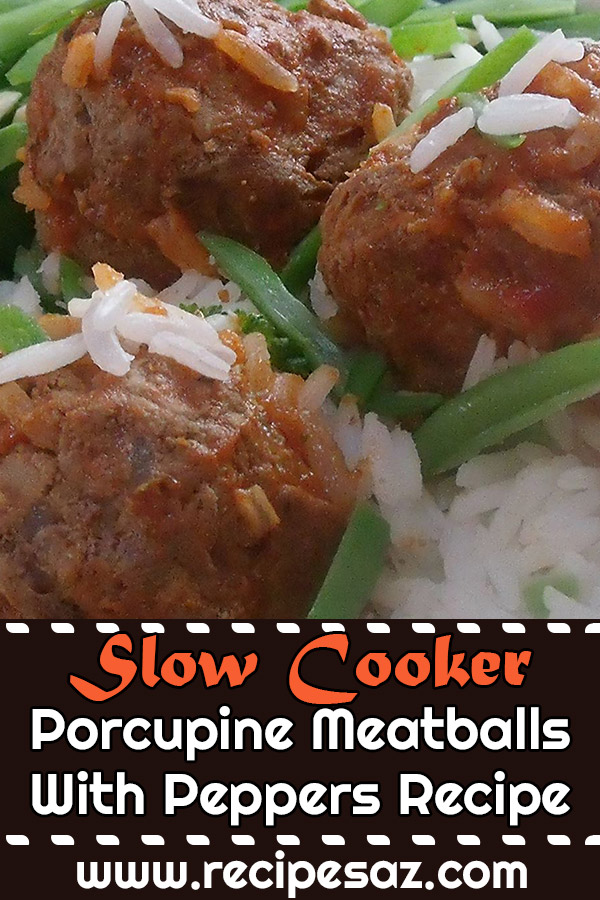 Slow Cooker Porcupine Meatballs With Peppers Recipe