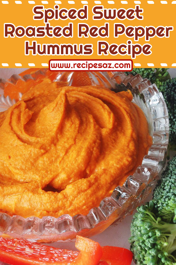 Spiced Sweet Roasted Red Pepper Hummus Recipe