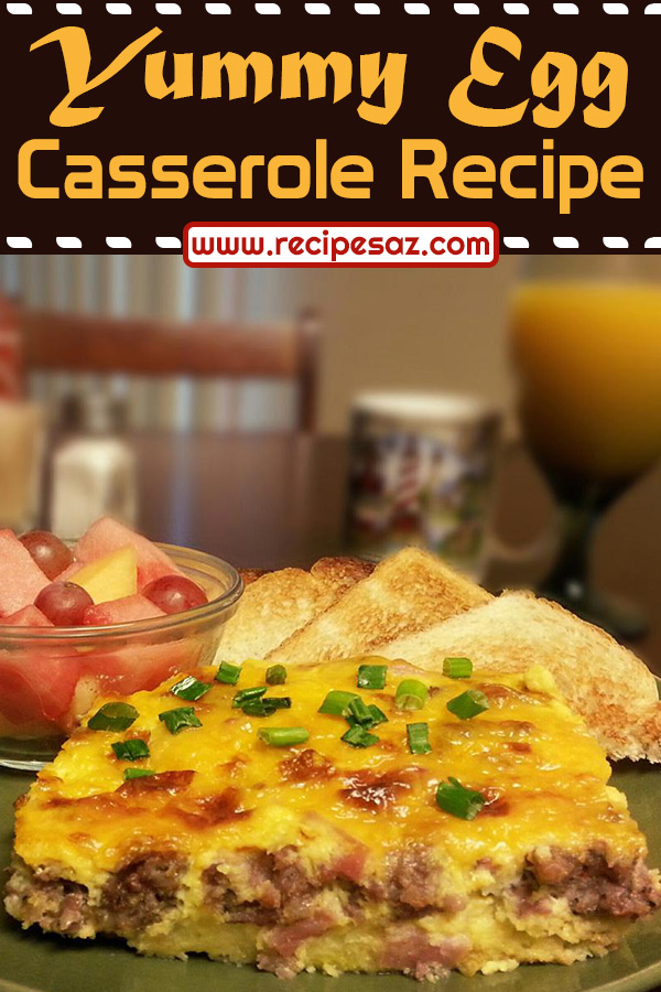 Yummy Egg Casserole Recipe