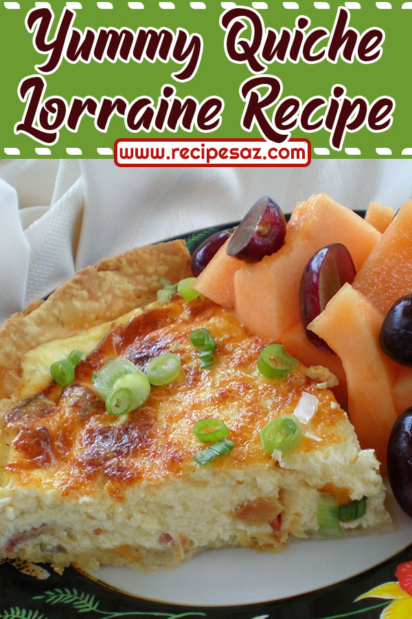 Yummy Quiche Lorraine Recipe