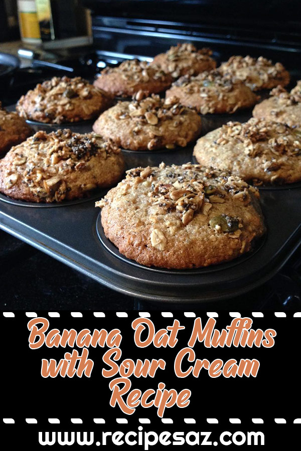 Banana Oat Muffins with Sour Cream Recipe