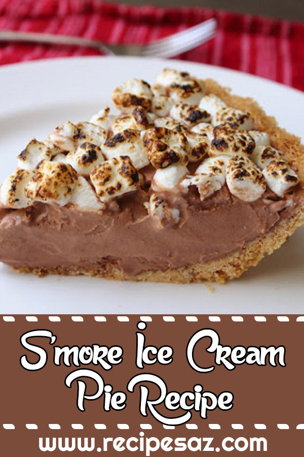 S'more Ice Cream Pie Recipe