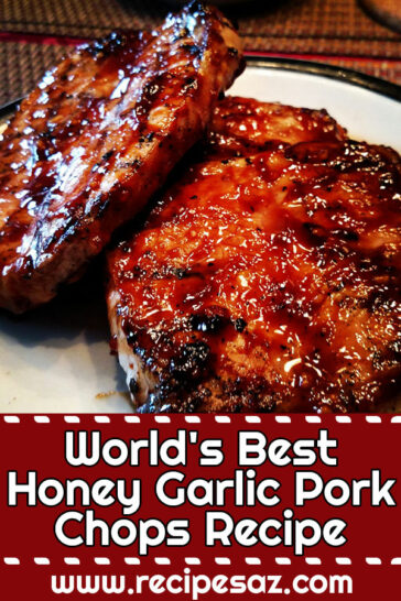 World's Best Honey Garlic Pork Chops Recipe - Recipes A to Z