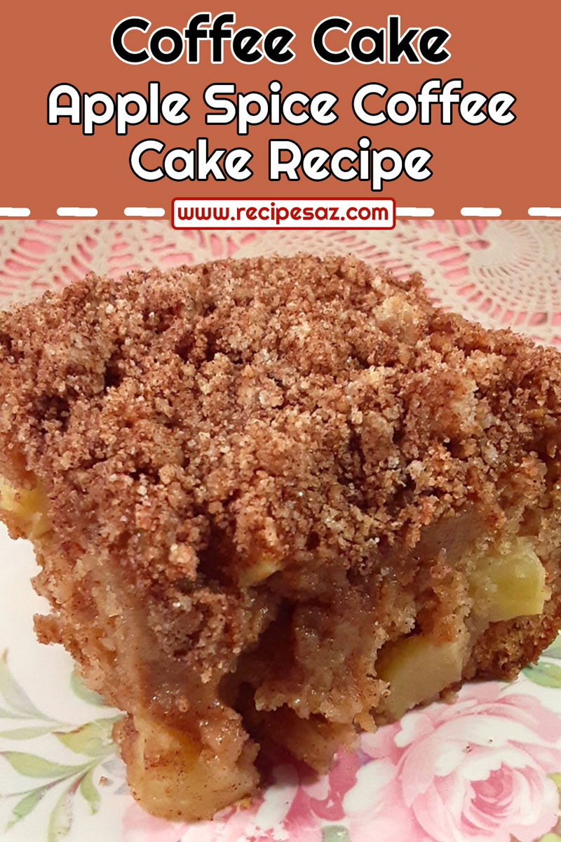 Apple Spice Coffee Cake Recipe