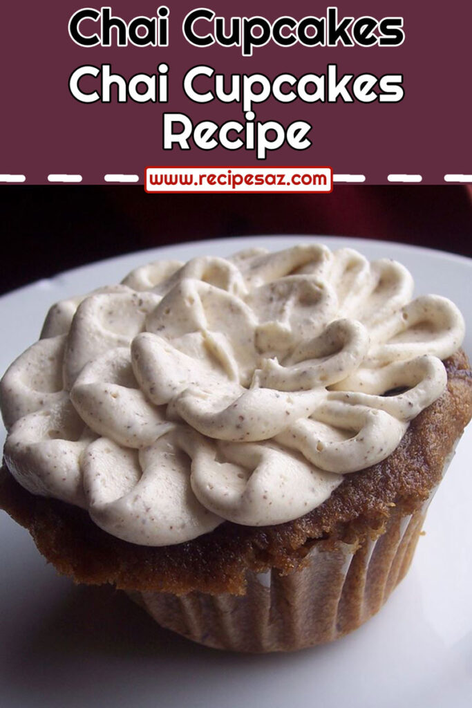 Chai Cupcakes Recipe