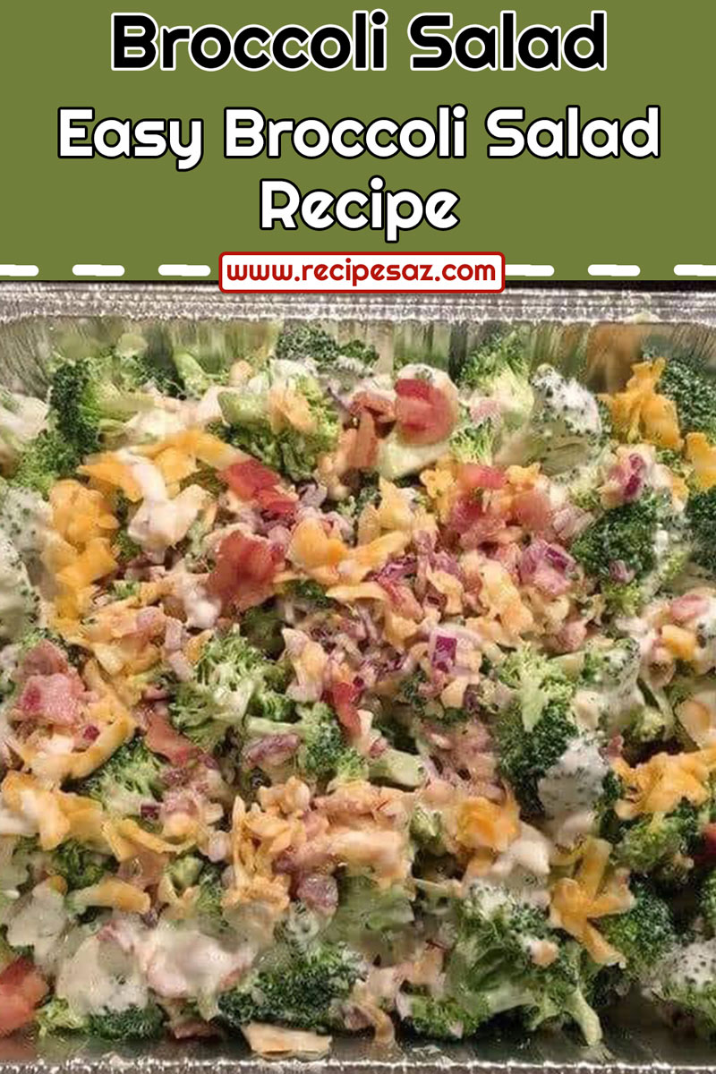 Easy Broccoli Salad Recipe