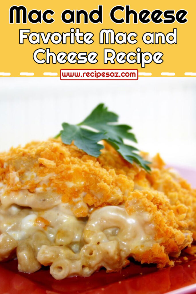Favorite Mac and Cheese Recipe