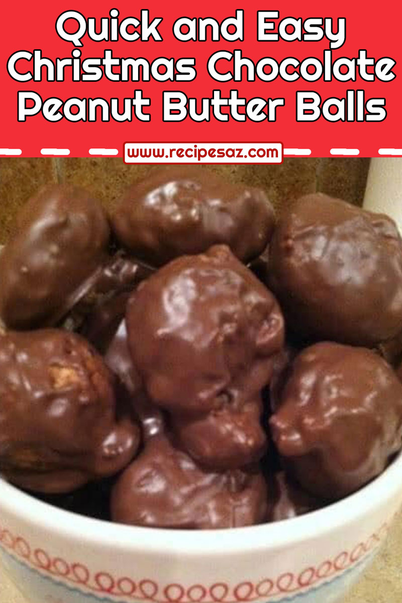 Quick and Easy Christmas Chocolate Peanut Butter Balls Recipe