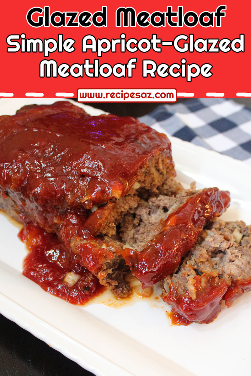 Simple Apricot-Glazed Meatloaf Recipe - I know everyone says their mum's meatloaf is the best and I am one of those who agree--my mum's recipe is the best! This has been one of my favorites since my childhood. #apricotglazedmeatloaf #glazedmeatloaf #meatloaf #meatloafrecipe #meatloafrecipes #recipes #recipe