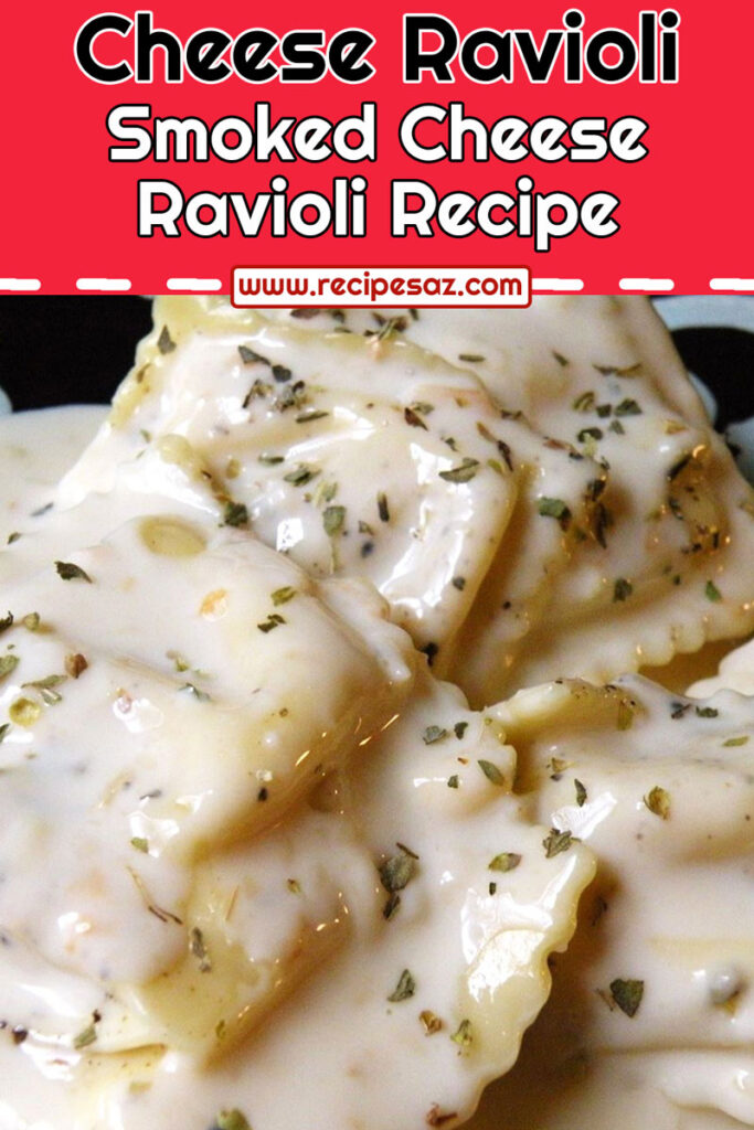 Smoked Cheese Ravioli Recipe