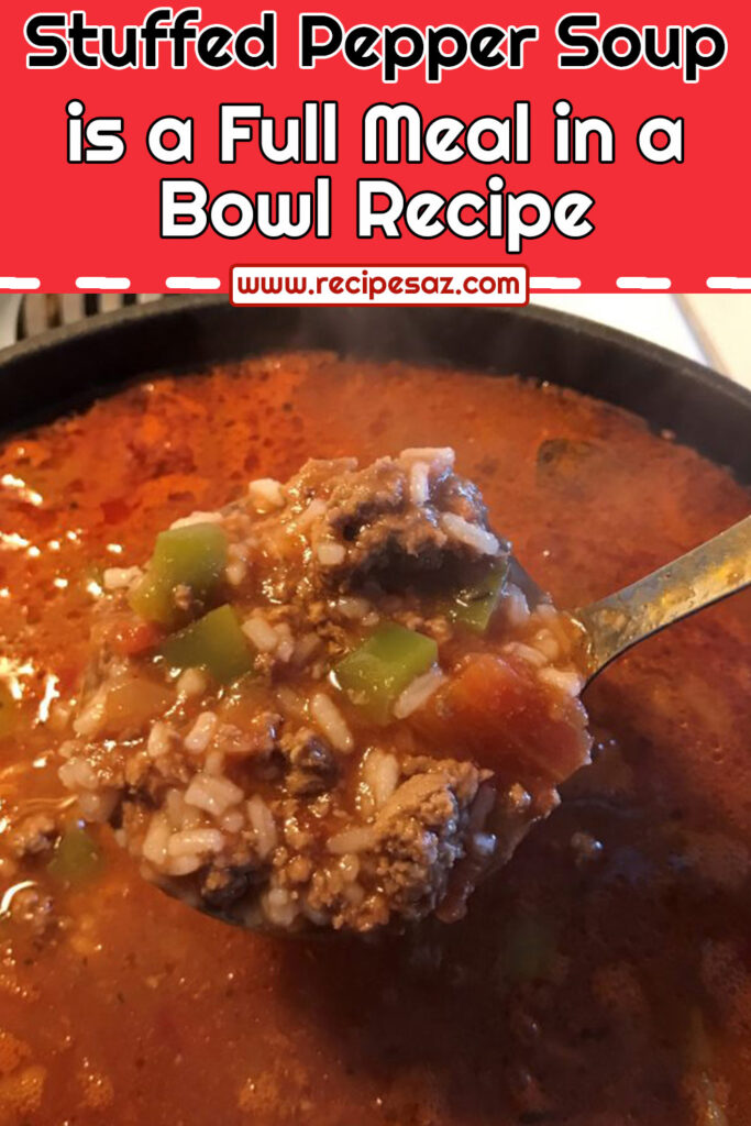 Stuffed Pepper Soup is a Full Meal in a Bowl Recipe