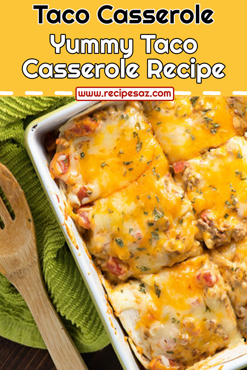 Taco Casserole Recipe