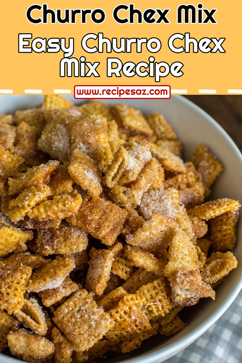 Easy Churro Chex Mix Recipe