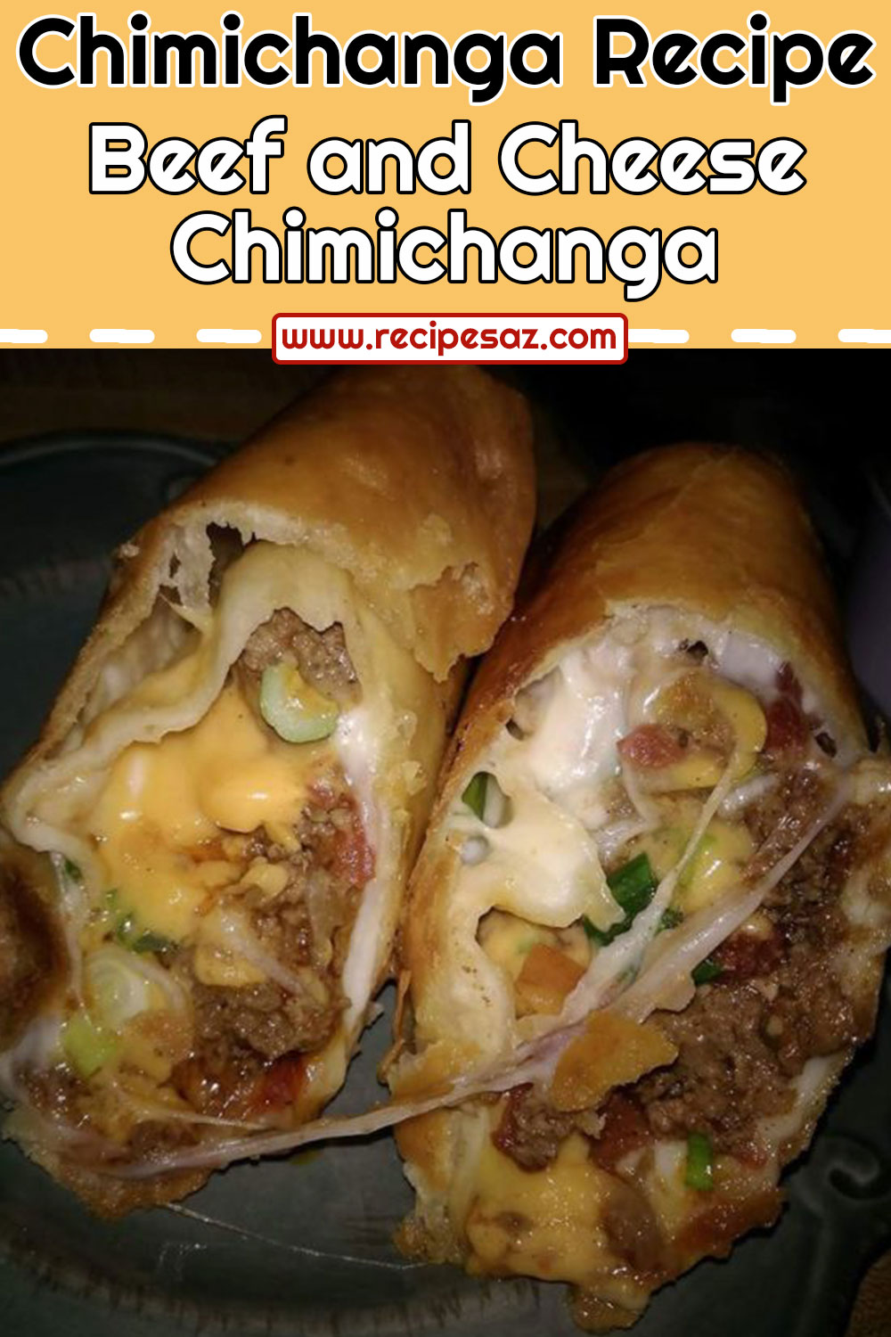 Beef and Cheese Chimichanga Recipe